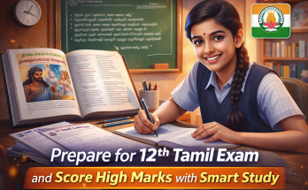 12th Tamil Exam and Score High Marks with Smart Study