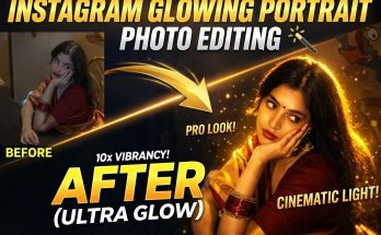 Instagram Glowing Portrait Photo Editing